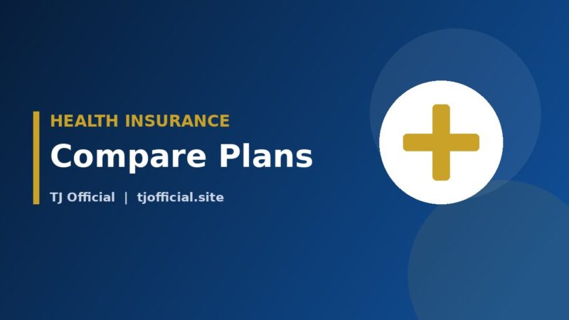 Best Health Insurance Plans: How to Compare Costs and Coverage